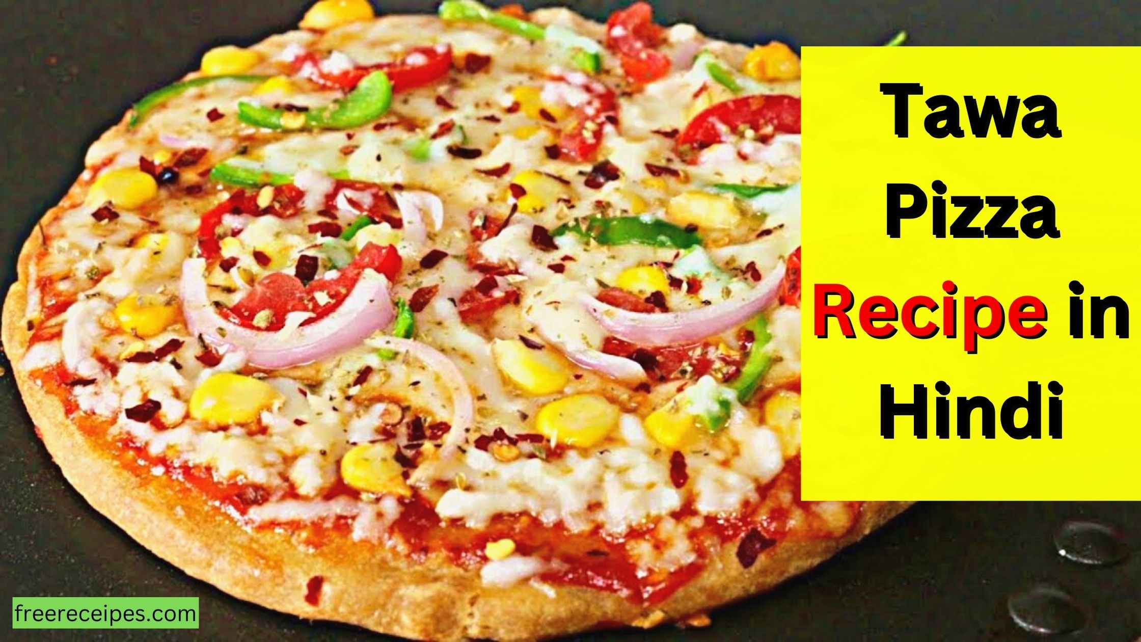 Tawa pizza recipe in hindi