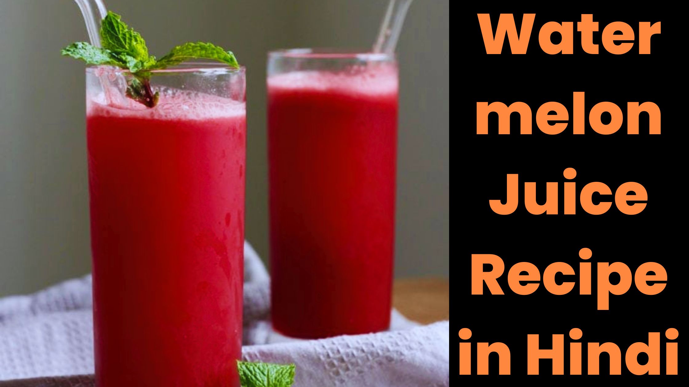 Easy Watermelon Juice Recipe In Hindi