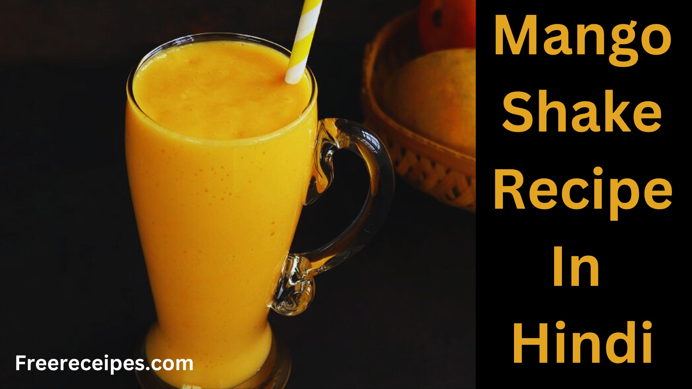 Mango Shake Recipe In Hindi