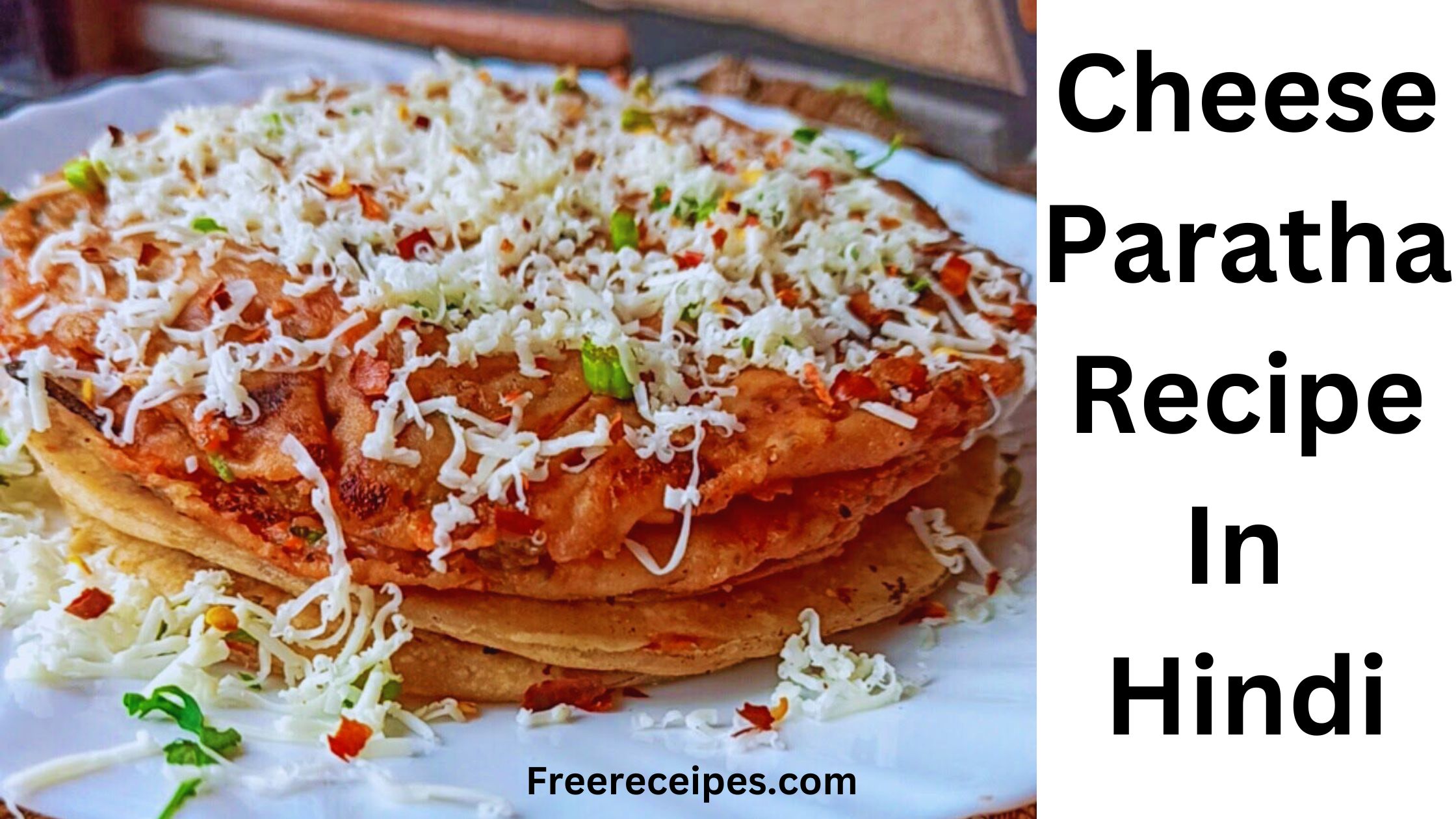 Cheese Paratha Recipe in Hindi